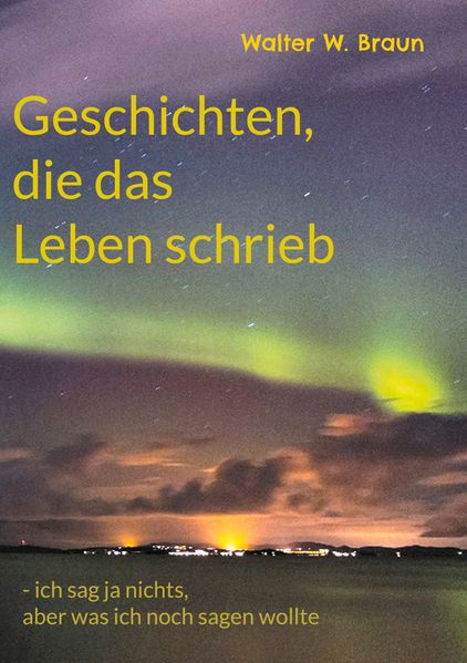 Cover von Geschichten, die das Leben schrieb