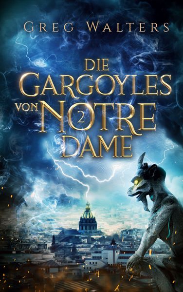Cover von Die Gargoyles von Notre Dame 2