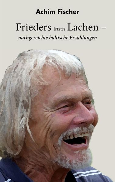 Cover von Frieders letztes Lachen