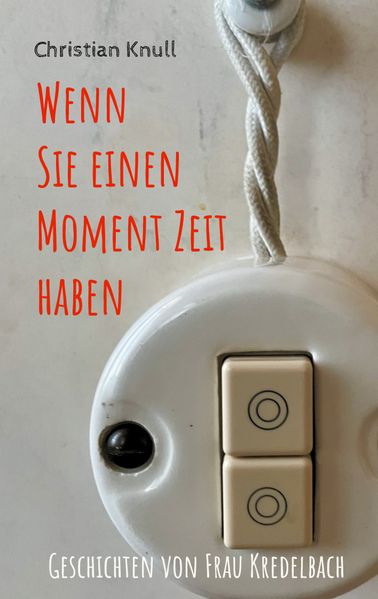 Cover von Wenn Sie einen Moment Zeit haben
