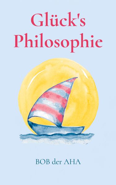 Cover von Glück’s Philosophie