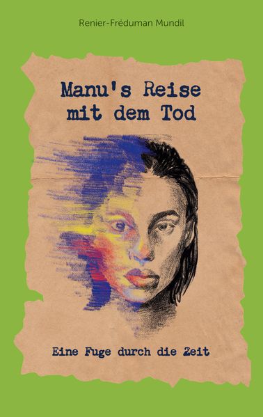 Cover von Manu’s Reise mit dem Tod