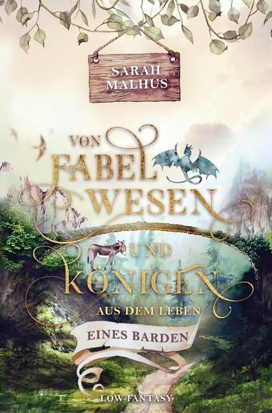 Cover von Von Fabelwesen und Königen – Aus dem Leben eines Barden