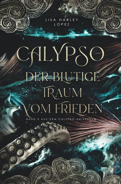 Cover von Calypso – Der blutige Traum vom Frieden