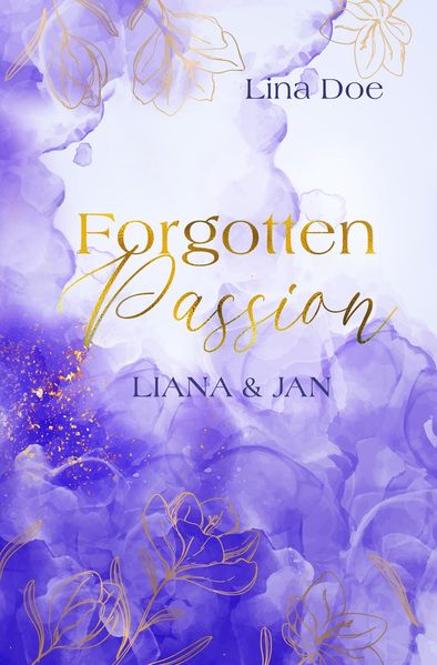 Cover von Forgotten Passion – Liana & Jan