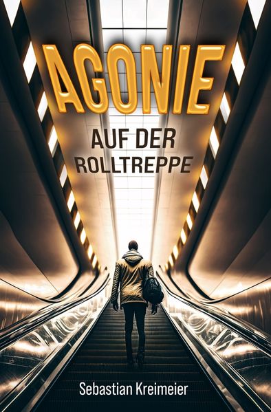 Cover von Agonie auf der Rolltreppe