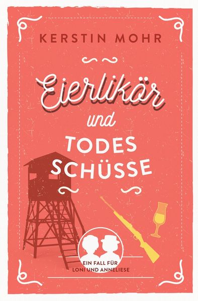 Cover von Eierlikör und Todesschüsse