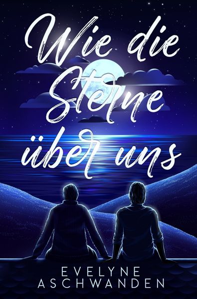 Cover von Wie die Sterne über uns