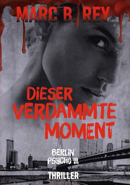 Cover von Dieser verdammte Moment
