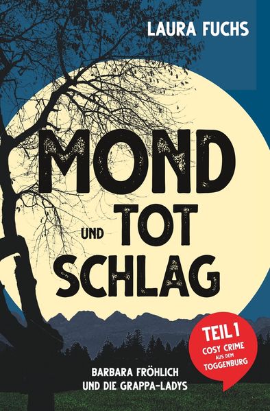 Cover von Mond und Totschlag