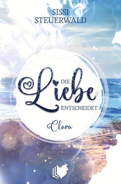 Cover von Die Liebe entscheidet – Clara