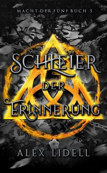 Cover von Schleier der Erinnerung Macht der Fünf Buch 5