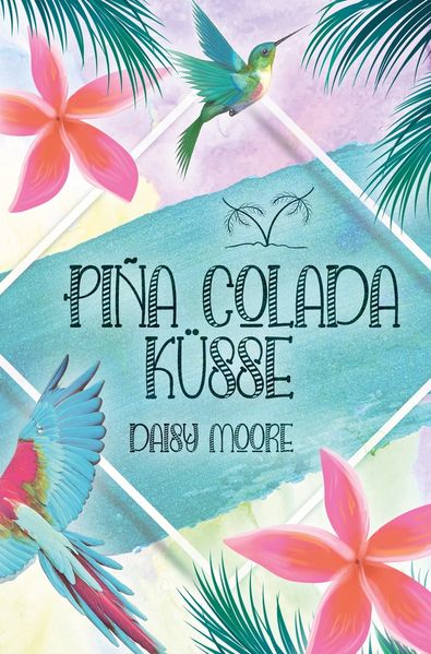 Cover von Pina Colada Küsse