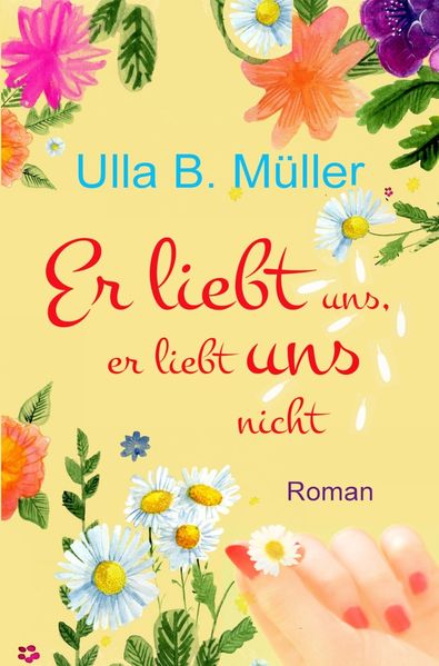 Cover von Er liebt uns, er liebt uns nicht