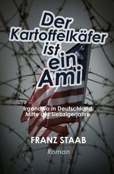 Cover von Der Kartoffelkäfer ist ein Ami