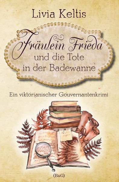 Cover von Fräulein Frieda und die Tote in der Badewanne