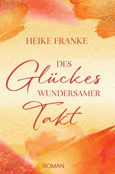 Cover von Des Glückes wundersmamer Takt