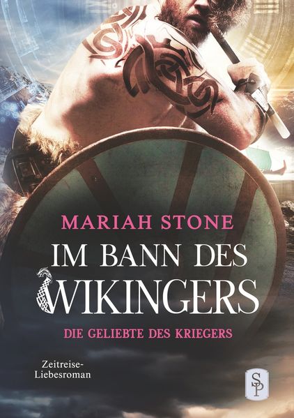 Cover von Die Geliebte des Kriegers – Vierter Band der Im Bann des Wikingers-Reihe