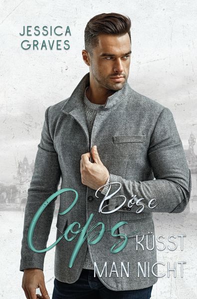 Cover von Böse Cops küsst man nicht