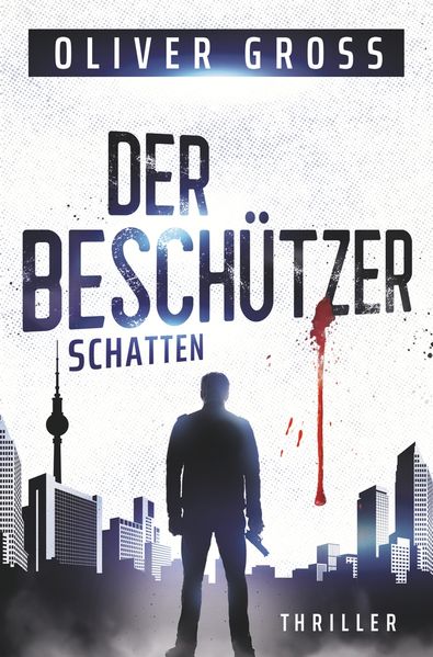 Cover von Der Beschützer: Schatten