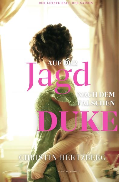 Cover von Auf der Jagd nach dem falschen Duke