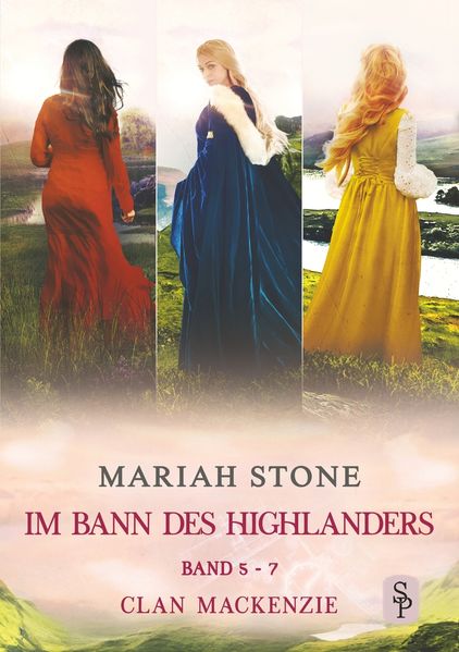 Cover von Im Bann des Highlanders – Sammelband 2: Band 5-7 (Clan Mackenzie)