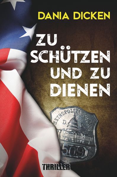 Cover von Zu schützen und zu dienen