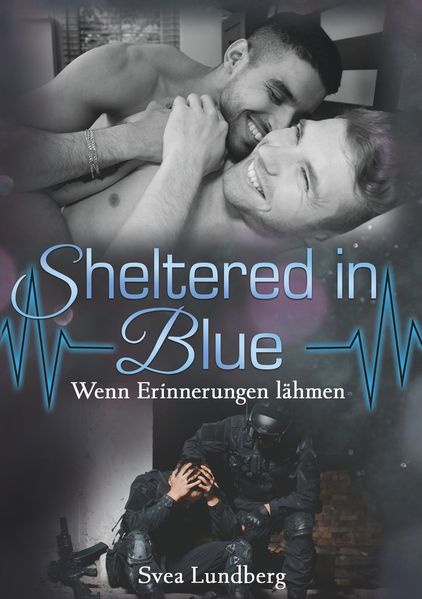 Cover von Sheltered in Blue: Wenn Erinnerungen lähmen