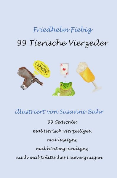 Cover von 99 Tierische Vierzeiler – illustriert