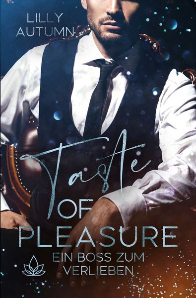 Cover von Taste of Pleasure – Ein Boss zum Verlieben