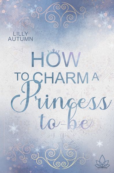 Cover von How to charm a Princess to be