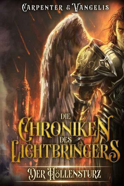 Cover von Die Chroniken des Lichtbringers: Der Höllensturz