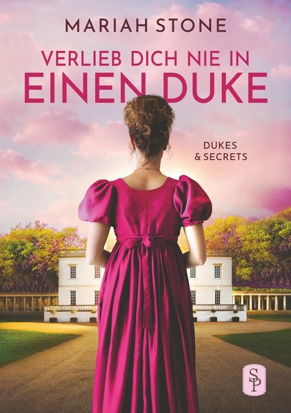 Cover von Verlieb dich nie in einen Duke – Erster Band der Dukes & Secrets-Reihe