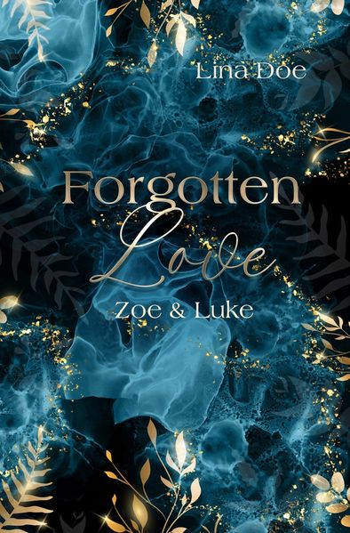 Cover von Forgotten Love – Zoe & Luke