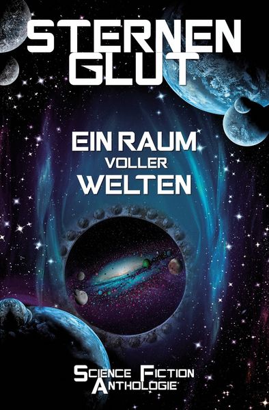 Cover von Sternenglut – Ein Raum voller Welten