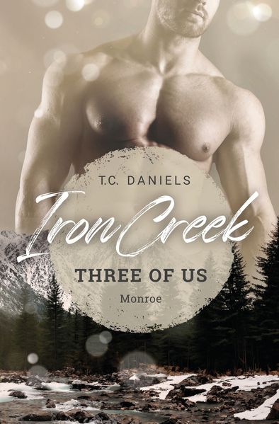 Cover von Iron Creek – Three of us