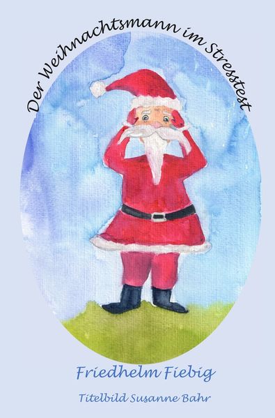 Cover von Der Weihnachtsmann im Stresstest