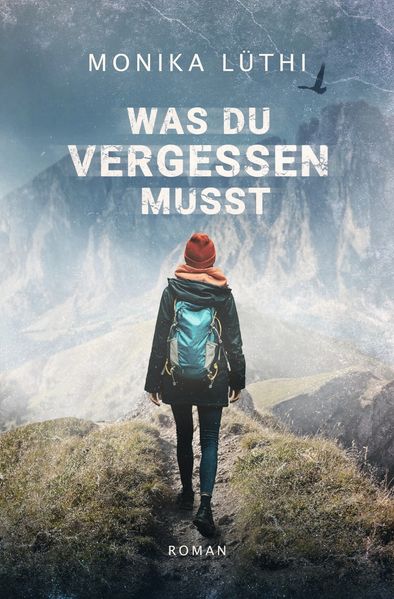 Cover von Was du vergessen musst