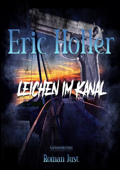 Cover von Eric Holler: Leichen im Kanal