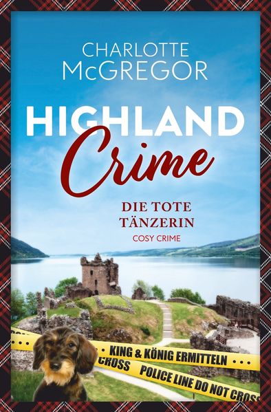 Cover von Highland Crime – die tote Tänzerin