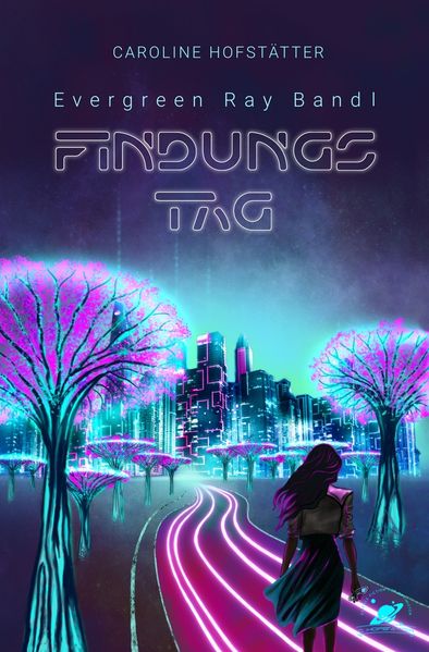 Cover von Findungstag (Evergreen Ray Band1)