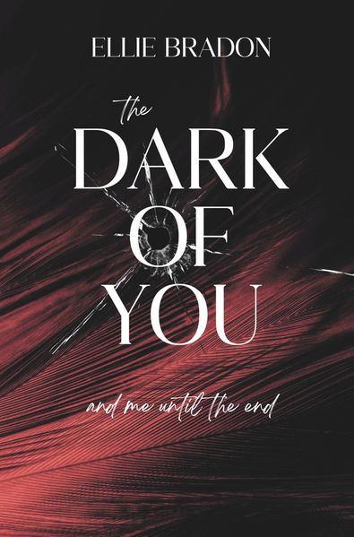 Cover von The dark of you and me until the end