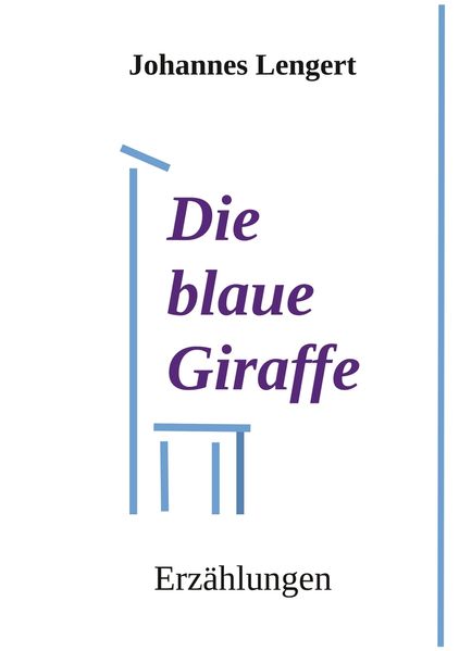 Cover von Die blaue Giraffe