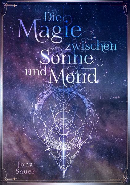 Cover von Die Magie zwischen Sonne und Mond