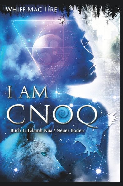 Cover von I am Cnoq: Buch 1: Talamh Nua / Neuer Boden