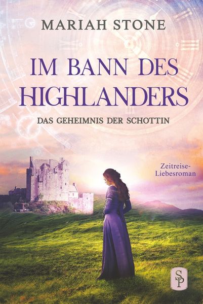 Cover von Das Geheimnis der Schottin – Zweiter Band der Im Bann des Highlanders-Reihe