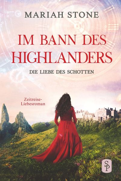 Cover von Die Liebe des Schotten – Vierter Band der Im Bann des Highlanders-Reihe
