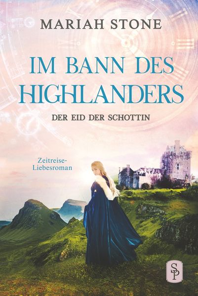Cover von Der Eid der Schottin – Sechster Band der Im Bann des Highlanders-Reihe