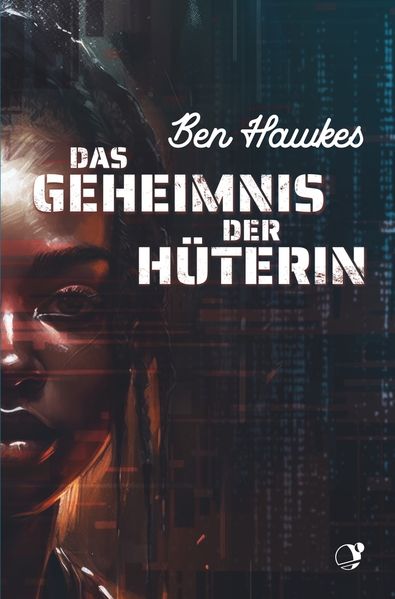 Cover von Das Geheimnis der Hüterin
