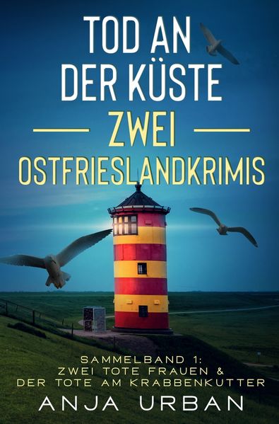 Cover von Tod an der Küste: Zwei Ostfrieslandkrimis